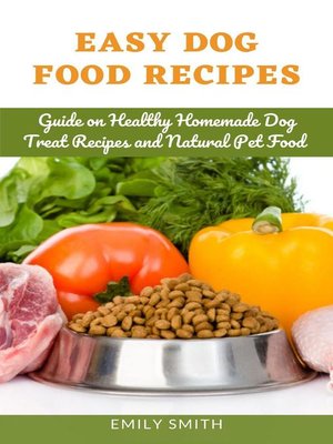 cover image of Easy Dog Food Recipes